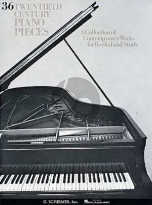 36 Twentieth Century Pieces for Piano (edited by Elisha A. Hoffman)