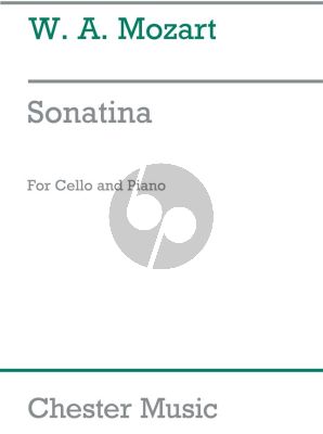 Mozart Sonatina Violoncello and Piano (transcr. by Gregor Piatigorsky)