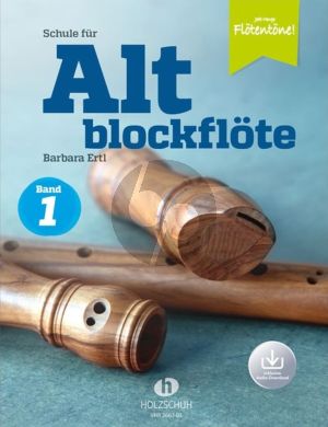 Ertl Schule für Altblockflöte 1 (Die Schule für Jugendliche und Erwachsene) (Buch mit Audio online)