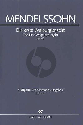 Mendelssohn Die erste Walpurgisnacht MWVD 03 Soli-Chor-Orchester Klavierauszug (R. Larry Todd)