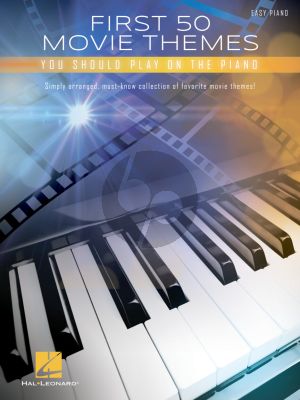 First 50 Movie Themes You Should Play on Piano