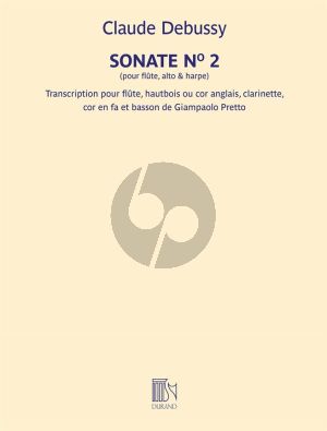 Debussy Sonate No. 2 for Woodwind Quintet Score-Parts (orig. Flûte, Alto & Harpe) (arr. Giampalo Pretto)