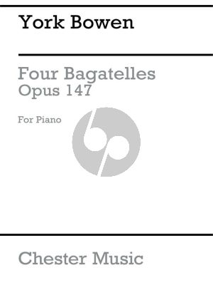 Bowen 4 Bagatelles Op. 147 Piano solo