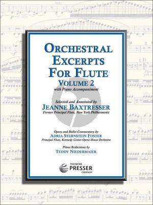 Album Orchestral Excerpts Vol.2 for Flute with Piano Accompaniment (Selected and Annotated by Jean Baxtresser) (Piano Reductions by Teddy Niedermaier)