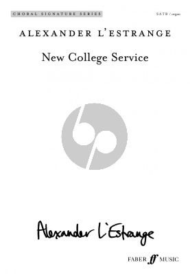 L'Estrange New College Service (Magnificat & Nunc Dimitis) SATB and Organ