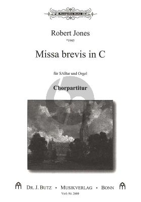 Jones Missa Brevis C-Dur Gemischter Chor (SABar) und Orgel Chorpartitur