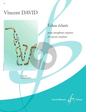 Echos Eclates Saxophone soprano seul