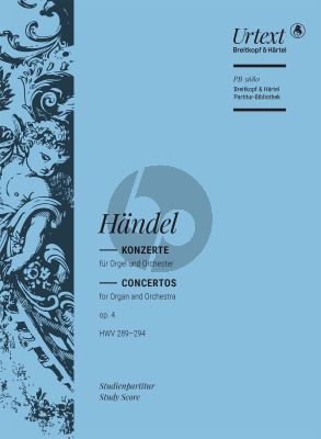 Handel Konzerte Op. 4 HWV 289-294 Orgel und Orchester (Studienpartitur) (Ton Koopman)