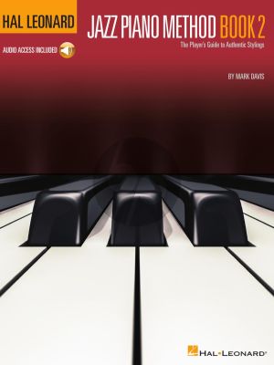 Davis Hal Leonard Jazz Piano Method – Book 2 (The Player's Guide to Authentic Stylings) (Book with Audio online)