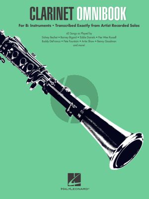 Clarinet Omnibook for B-flat Instruments (Transcribed exactly from Artist Recorded Solos)