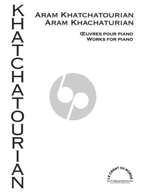 Khachaturian Oeuvres pour Piano