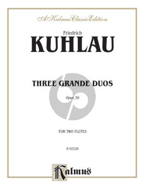 Kuhlau 3 Grand Duos Op.39 for 2 Flutes