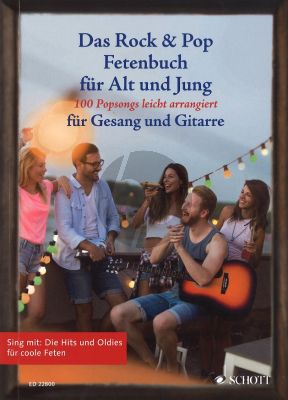 Das Rock & Pop Fetenbuch fur Alt und Jung Voice and Guitar (Very easy to easy)