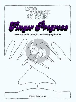 Olson Finger Progress for Piano (Exercises and Etudes for the developing Pianist)