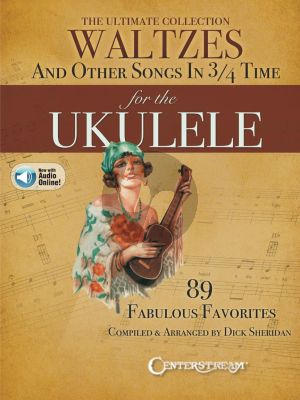 The Ultimate Collection of Waltzes for the Ukulele (Book with Audio online)