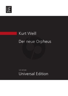 Weill The New Orpheus Op. 16 for Soprano, solo Violin and Orchestra (Study Score)