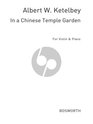 Ketelby In a Chinese Temple Garden Violin and Piano