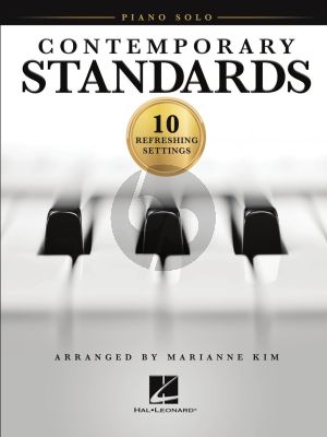Contemporary Standards for Piano (10 Refreshing Settings) (arr. Marianne Kim)