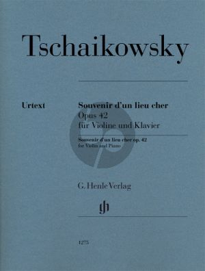 Tchaikovsky Souvenir d'un lieu cher Op. 42 für Violine und Klavier (Alexander Komarov)