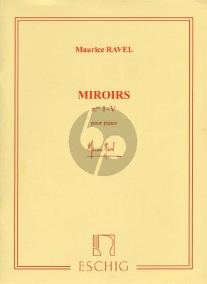 Ravel Miroirs pour Piano