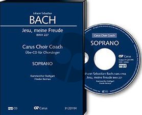 Bach Jesu meine Freude BWV 227 Singstimmen (SSATB) und Instrumente (Sopran Chorstimme CD) (Carus Choir Coach)