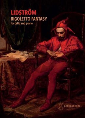 Lidstrom Rigoletto Fantasy Cello and Piano