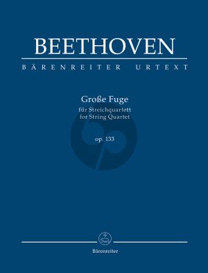 Beethoven Große Fuge Op. 133 for String Quartet Study Score (Jonathan Del Mar)