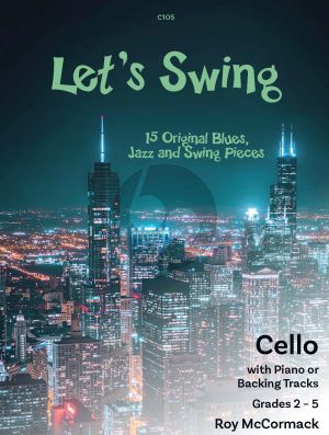 McCormack Let's Swing for Cello and Piano Book with Audio Online (Grades 2-5)