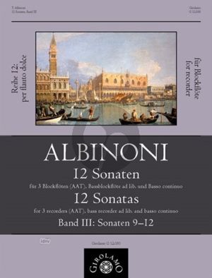 Albinoni 12 Sonaten Vol. 3 (No.9 - 12) (3 Rec.[AAT]-Bc) (Bass Rec. ad lib.) (Score/Parts) (Peter Thalheimer)