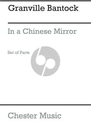 Bantock In a Chinese Mirror for String Quartet (Parts)