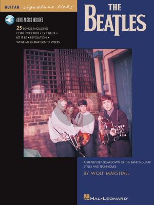 The Beatles for Guitar (A Step-by-Step Breakdown of the Band's Guitar Styles and Techniques) (Book with Audio online)