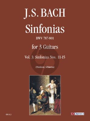 Bach Three Part Sinfonias BWV 787-801 for 3 Guitars Vol. 2: Nos. 11-15 (Editors Elisabetta Pistolozzi and Andrea Schiavina) (Score and Parts)