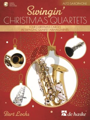 Lochs Swingin' Christmas Quartets 4 Alto Saxophones (Score/Parts) (Book with Audio online)