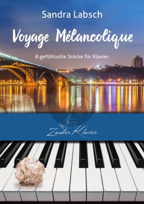 Labsch Voyage Mélancolique Klavier (8 Stücke)