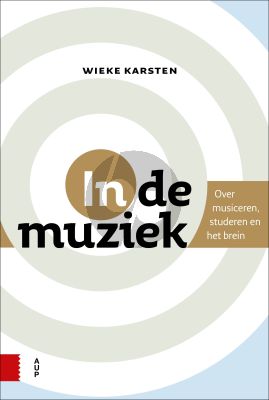 Karsten In de muziek Over musiceren, studeren en het brein