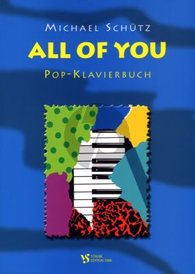 Schutz All of you - Pop-Klavierbuch