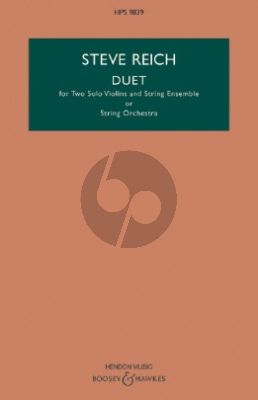 Reich Duet for 2 Solo Violins and String Ensemble or String Orchestra (Study Score)