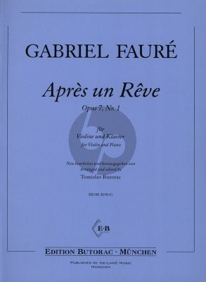 Faure Après un reve Op.7 No.1 Violin and Piano (edited by Tomislav Butorac)