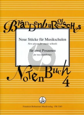 Brandenburgisches Notenbuch 2 Posaunen (Neue Stücke für Musikschulen)