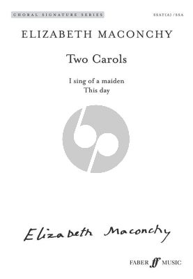 Maconchy Two Carols for Upper Voices (SSAT (A) / SSA)