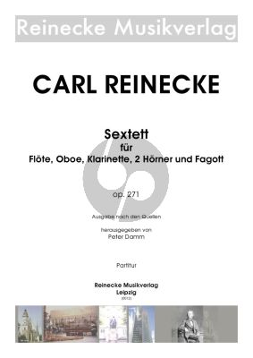 Reinecke Sextett Op. 271 Flöte-Oboe-Klarinette-2 Hörner und Fagott (Part./Stimmen) (Peter Damm)