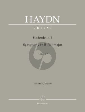 Haydn Symphony in B-flat major Hob. I:77 Full Score (edited by Sonja Gerlach and Sterling E. Murray)