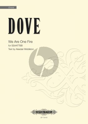 Dove We Are One Fire SSAATTBB
