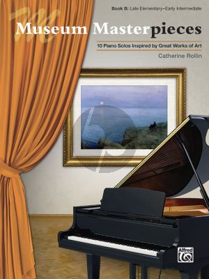 Rollin Museum Masterpieces Book B Piano (10 Piano Solos Inspired by Great Works of Art)