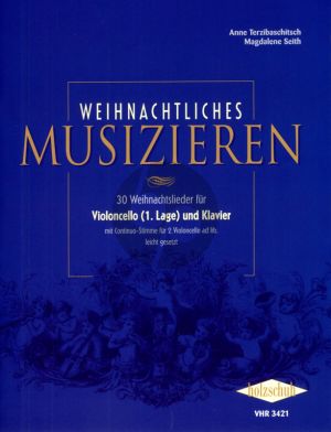 Weihnachtliches Musizieren (für Violoncello (1. Lage) und Klavier)