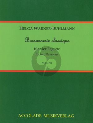 Warner-Buhlmann Bassonnerie classique 4 Bassoons (Score/Parts)