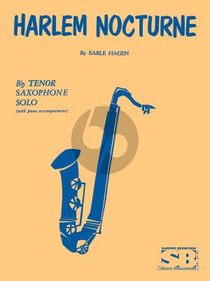 Hagen Harlem Nocturne For B Flat Tenor Saxophone and Piano