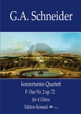 Schneider Quartett No. 2 F-dur Op. 72 4 Flöten (Part./Stimmen)