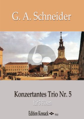 Schneider Konzertantes Trio No.5 3 Flöten (Part./Stimmen)