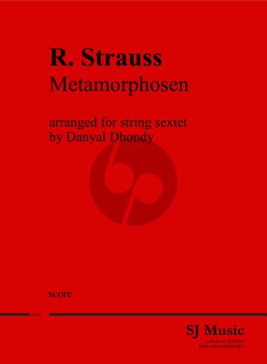 Strauss Metamorphosen 2 Violins-2 Violas and 2 Violoncellos (Score) (transcr. by Danyal Dhondy)